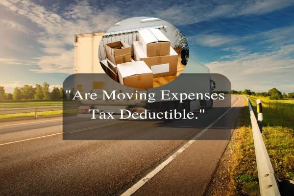 moving expenses are tax deductible